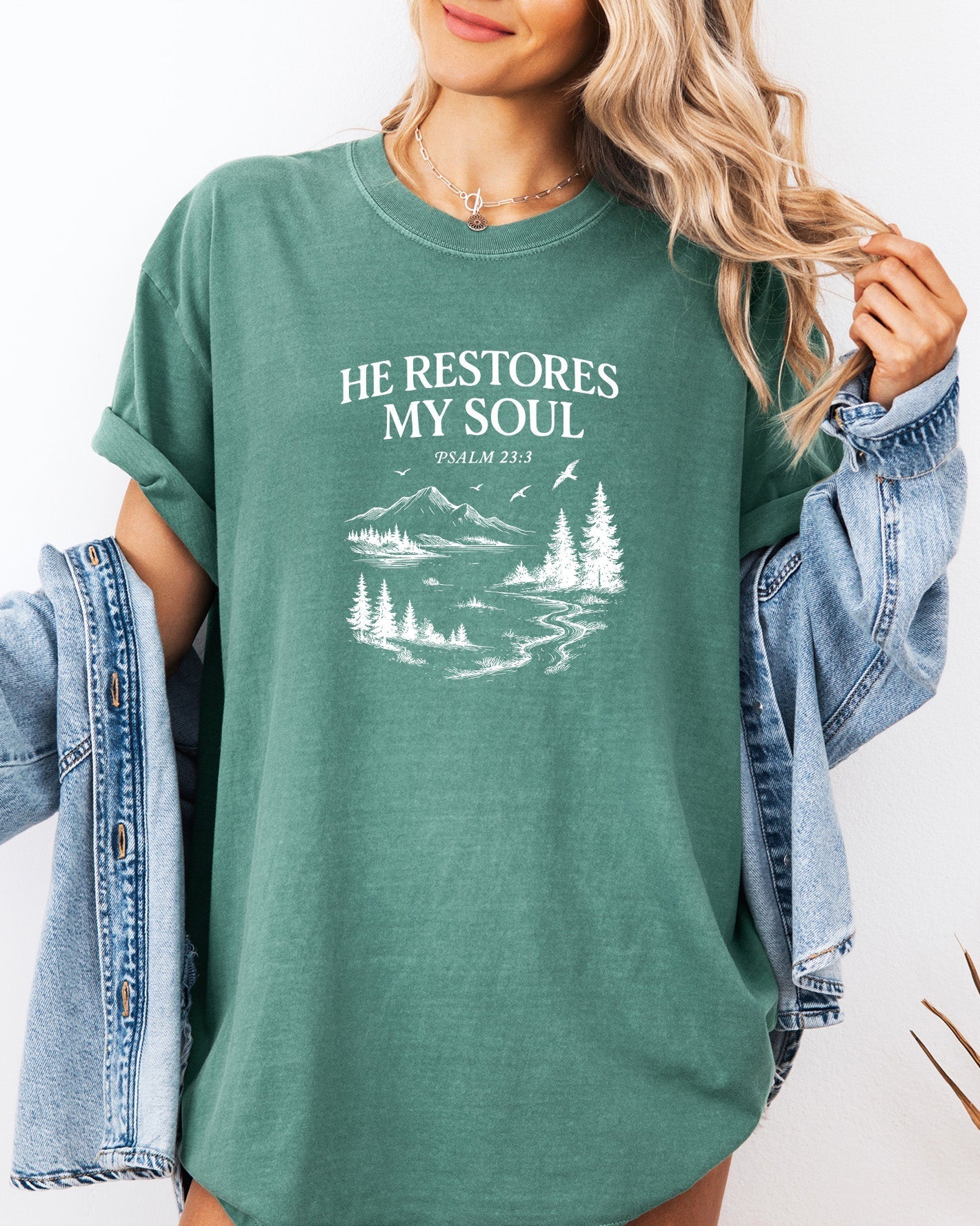 He restores my Soul Comfort Color T Shirt